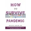 How to Survive a Pandemic Michael Greger 9781529054910