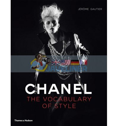 Chanel: The Vocabulary of Style Jerome Gautier 9780500515815