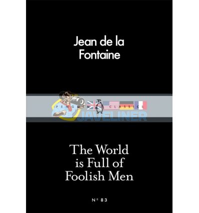 The World is Full of Foolish Men Jean de La Fontaine 9780241250402