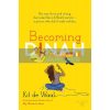 Becoming Dinah Kit de Waal Orion Children's Books 9781510105706