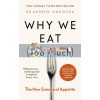 Why We Eat (Too Much) Dr. Andrew Jenkinson 9780241400524