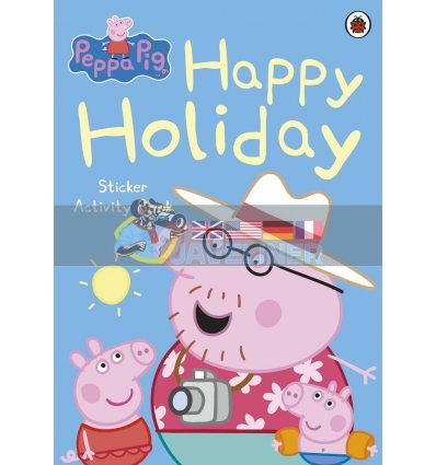 Peppa Pig: Happy Holiday Sticker Activity Book Ladybird 9780723271680