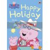 Peppa Pig: Happy Holiday Sticker Activity Book Ladybird 9780723271680