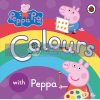 Peppa Pig: Colours with Peppa Ladybird 9780723297833