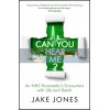 Can You Hear Me? Jake Jones 9781529404289