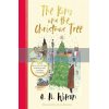 The King and the Christmas Tree A. N. Wilson 9781786580900