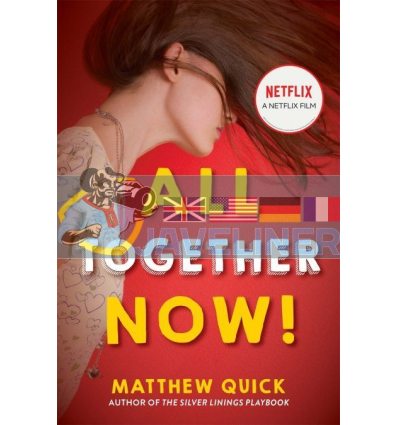 All Together Now Matthew Quick 9781472281418