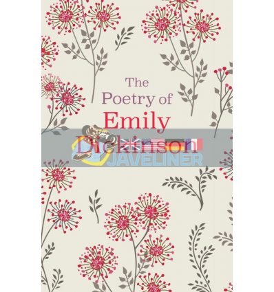 The Poetry of Emily Dickinson Emily Dickinson 9781788884563