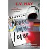 Never Have I Ever Lucy V. Hay 9781529337723
