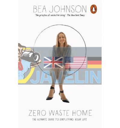 Zero Waste Home Bea Johnson 9780141981765