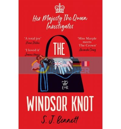 The Windsor Knot S. J. Bennett 9781838774318