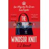 The Windsor Knot S. J. Bennett 9781838774318