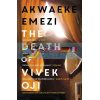 The Death of Vivek Oji Akwaeke Emezi 9780571351008