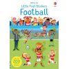 Little First Stickers: Football Sam Smith Usborne 9781474969260