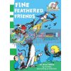 Fine Feathered Friends Tish Rabe 9780007130580