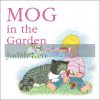 Mog in the Garden Judith Kerr 9780007347018