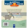 My 100 First French Words: Animals Pull-the-Tab Book Yoyo Books 9789463995528