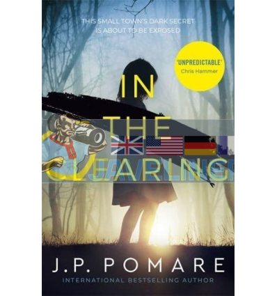 In the Clearing J. P. Pomare 9781529306989
