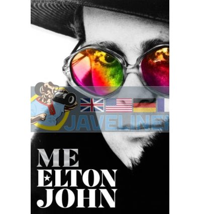 Me: Elton John Official Autobiography Elton John 9781509853311