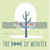 The Book of Winter Agnese Baruzzi White Star 9788854412880