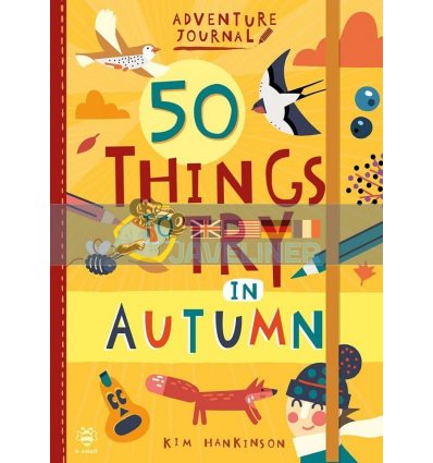 50 Things to Try in Autumn Kim Hankinson b small 9781912909919