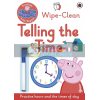 Peppa Pig: Practise with Peppa: Wipe-Clean Telling the Time Ladybird 9780241254011