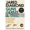 Guns, Germs and Steel Jared Diamond 9780099302780