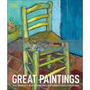 Great Paintings: The World's Masterpieces Explored and Explained  9780241332818