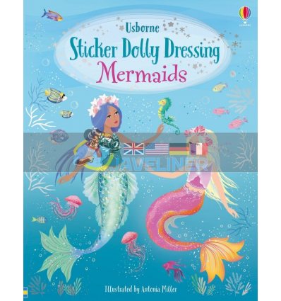 Sticker Dolly Dressing: Mermaids Antonia Miller Usborne 9781474973434