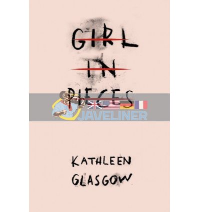 Girl in Pieces Kathleen Glasgow 9781780749457