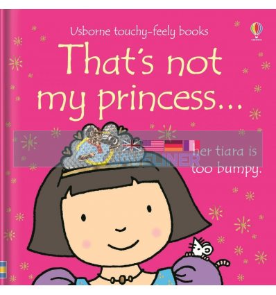 That's Not My Princess... Fiona Watt Usborne 9780746073681