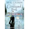 The Graveyard Book Neil Gaiman Bloomsbury 9780747594802