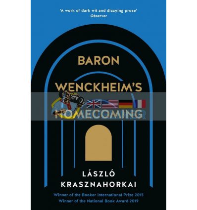 Baron Wenckheim's Homecoming Laszlo Krasznahorkai 9781781258927