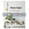 Plant Style Alana Langan 9780500501030