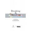 Breaking & Mending: A Junior Doctor's Stories of Compassion & Burnout Joanna Cannon 9781788160582