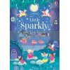 Little Sparkly Sticker Book Annie Betts Usborne 9781474953733