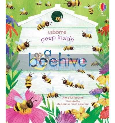 Peep inside a Beehive Anna Milbourne Usborne 9781474978477
