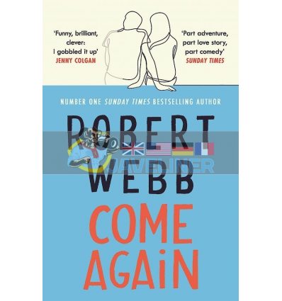 Come Again Robert Webb 9781786890153