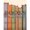 Books: A Living History Martyn Lyons 9780500291153