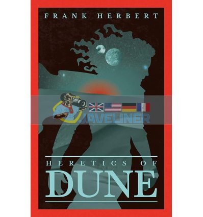 Heretics of Dune (Book 5) Frank Herbert 9781473233799