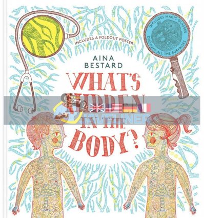 What's Hidden in the Body? Aina Bestard Thames & Hudson 9780500651483