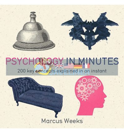 Psychology in Minutes Marcus Weeks 9781848667211
