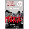 Moxie (Film Tie-in Edition) Jennifer Mathieu 9781444963540