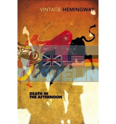 Death in The Afternoon Ernest Hemingway 9780099285021