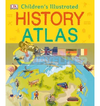 Children's Illustrated History Atlas Dorling Kindersley 9780241319901