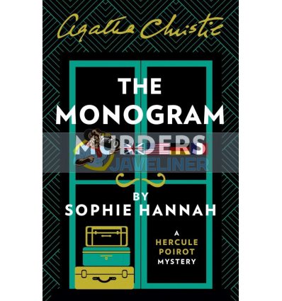 The Monogram Murders (Book 1) Agatha Christie 9780007547449