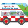 Baby's Very First Ambulance Book Fiona Watt Usborne 9781474981118