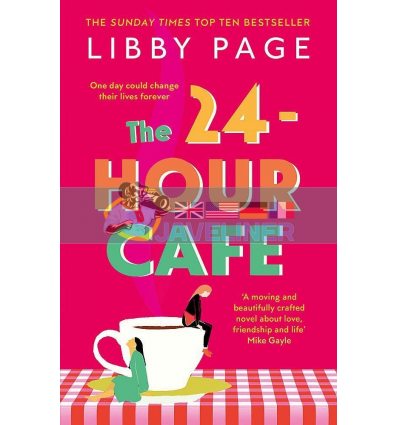 The 24?Hour CafE Libby Page 9781409175261