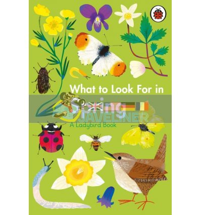 What to Look for in Spring: A Ladybird Book Elizabeth Jenner Ladybird 9780241416181