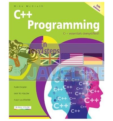 C++ Programming in Easy Steps Mike McGrath 9781840787573